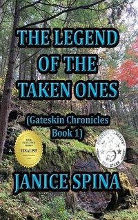 Cover image for The Legend of the Taken Ones: Gateskin Chronicles Book 1