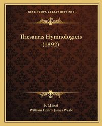 Cover image for Thesauris Hymnologicis (1892)