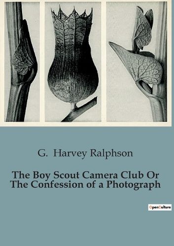 Cover image for The Boy Scout Camera Club Or The Confession of a Photograph