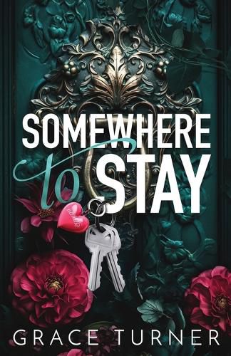 Cover image for Somewhere to Stay (Someone, Somewhere #1)