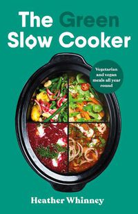 Cover image for The Green Slow Cooker