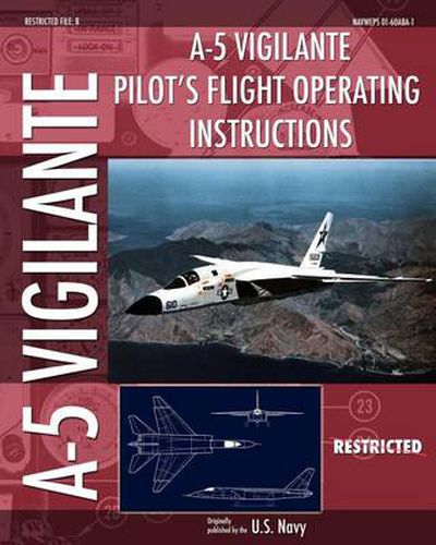 Cover image for A-5 Vigilante Pilot's Flight Operating Instructions