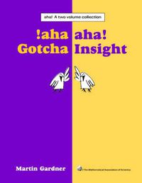Cover image for aha! A two volume collection: aha! Gotcha aha! Insight