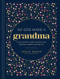 Cover image for So God Made a Grandma