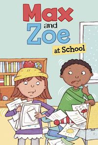Cover image for Max and Zoe at School