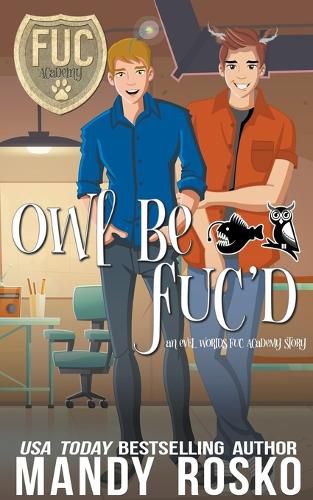 Cover image for Owl Be FUC'd