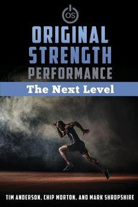 Cover image for Original Strength Performance: The Next Level
