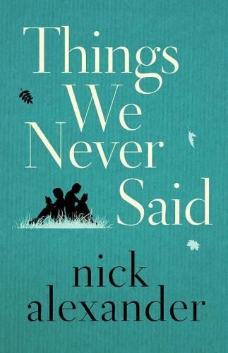 Things We Never Said