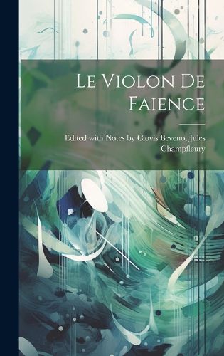 Cover image for Le Violon de Faience