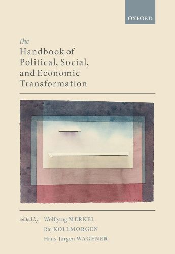 Cover image for The Handbook of Political, Social, and Economic Transformation