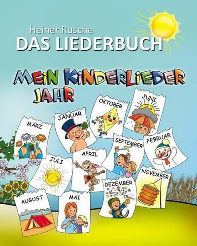 Mein Kinderlieder Jahr - Das Liederbuch