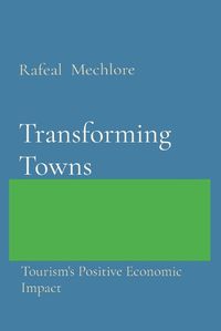 Cover image for Transforming Towns