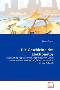 Cover image for Die Geschichte Des Elektroautos