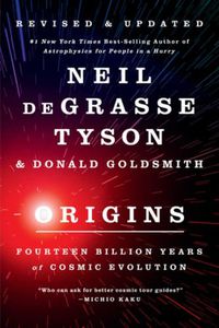 Cover image for Origins: Fourteen Billion Years of Cosmic Evolution