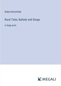 Cover image for Rural Tales, Ballads and Songs