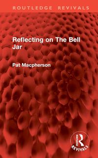 Cover image for Reflecting on The Bell Jar