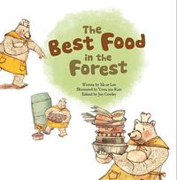 Cover image for The Best Food in the Forest: Picture Graphs