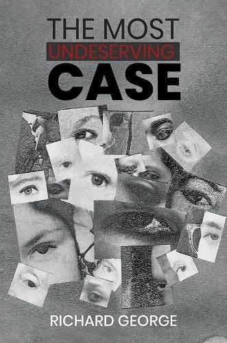 Cover image for The Most Undeserving Case