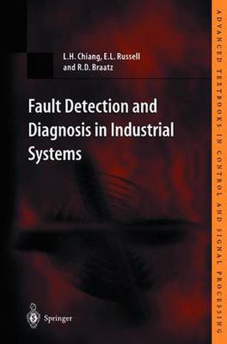 Cover image for Fault Detection and Diagnosis in Industrial Systems