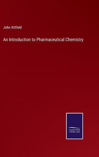 An Introduction to Pharmaceutical Chemistry