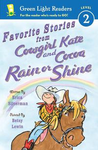 Cover image for Favorite Stories from Cowgirl Kate and Cocoa: Rain or Shine  GLR L2