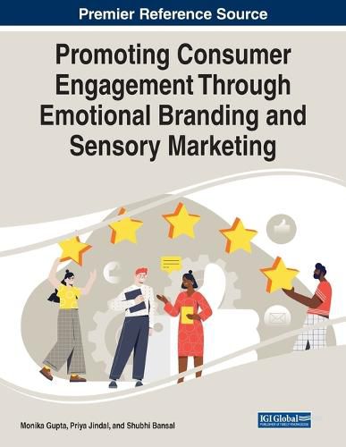 Cover image for Promoting Consumer Engagement Through Emotional Branding and Sensory Marketing