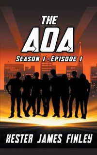 Cover image for The AOA (Season 1: Episode 1)