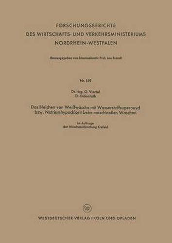 Cover image for Das Bleichen Von Weisswasche Mit Wasserstoffsuperoxyd Bzw. Natriumhypochlorit Beim Maschinellen Waschen