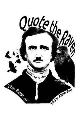 Cover image for Quote the Raven: The Best of Edgar Allan Poe