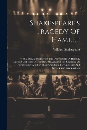 Cover image for Shakespeare's Tragedy Of Hamlet