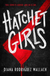 Cover image for Hatchet Girls