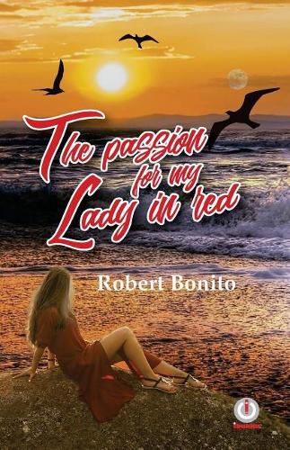 Cover image for The Passion For My Lady In Red