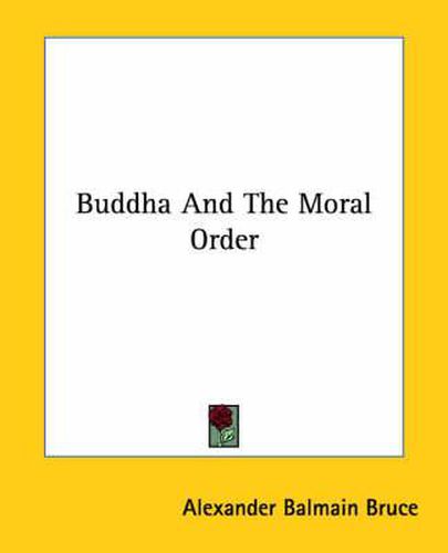 Cover image for Buddha and the Moral Order