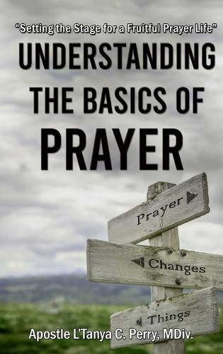 Cover image for Understanding the Basics of Prayer