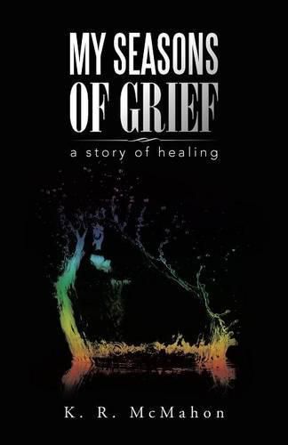 Cover image for My Seasons of Grief