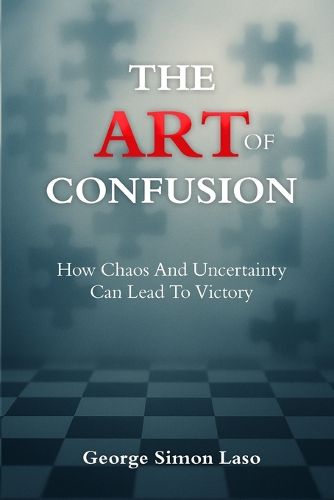 Cover image for The Art Of Confusion
