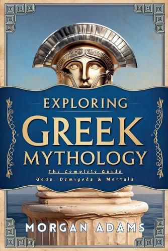 Cover image for Exploring Greek Mythology