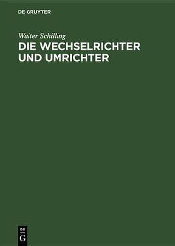 Cover image for Die Wechselrichter Und Umrichter: Ihre Berechnung Und Arbeitsweise