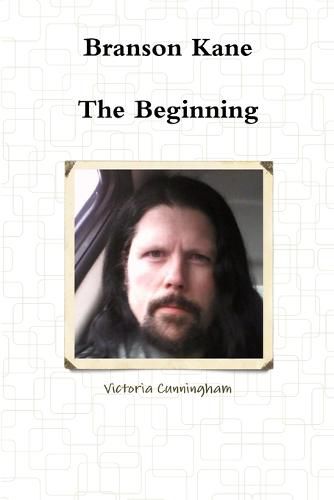 Cover image for Branson Kane - the Beginning