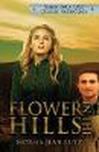 Cover image for Flower in the Hills