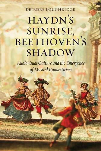 Cover image for Haydn's Sunrise, Beethoven's Shadow