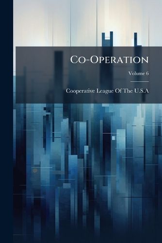Cover image for Co-Operation, Volume 6