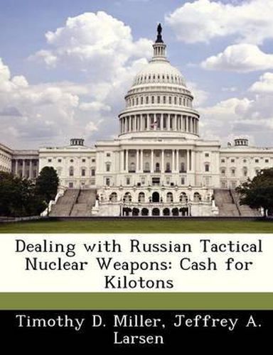 Dealing with Russian Tactical Nuclear Weapons