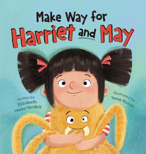 Cover image for Make Way for Harriet and May