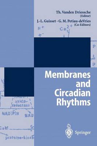 Cover image for Membranes and Circadian Rythms