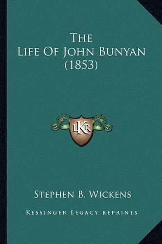 The Life of John Bunyan (1853)