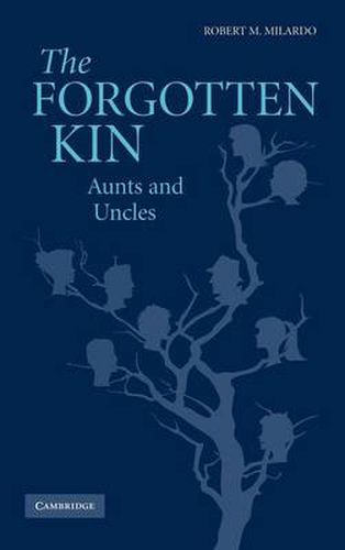 Cover image for The Forgotten Kin: Aunts and Uncles