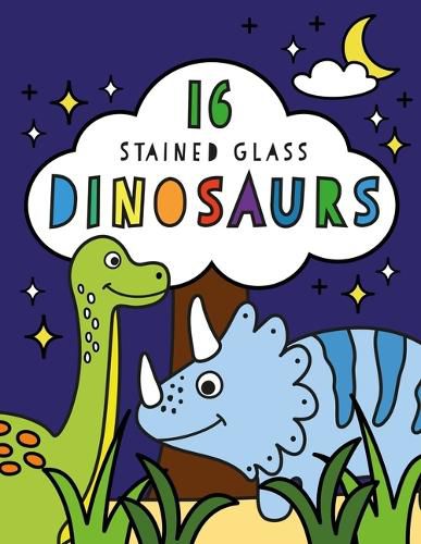 Cover image for Stained Glass Coloring Dinosaurs