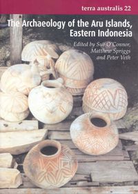 Cover image for The Archaeology of the Aru Islands, Eastern Indonesia