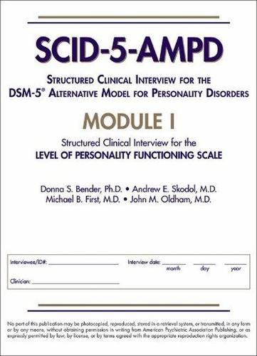 Structured Clinical Interview for the DSM-5 (R) Alternative Model for Personality Disorders (SCID-5-AMPD) Module I: Level of Personality Functioning Scale